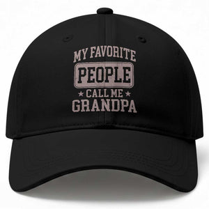 My Favorite People Call Me Grandpa Baseball Cap Retro Father's Day Grandpa Gift TS10 Print Your Wear