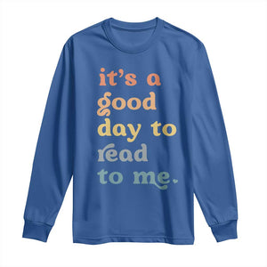 Read To Me Long Sleeve Shirt Sassy Baby Shower Bookish Little Reader TS10 Royal Blue Print Your Wear