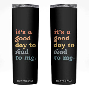 Read To Me Skinny Tumbler Sassy Baby Shower Bookish Little Reader TS10 Black Print Your Wear