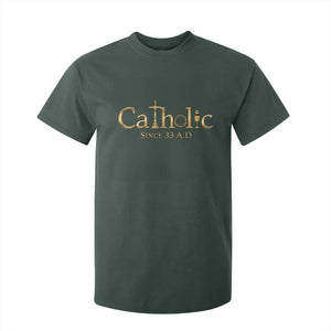 Catholic Since 33 AD T Shirt For Kid Christianity Crucifix Jesus Eucharist TS10 Dark Forest Green Print Your Wear