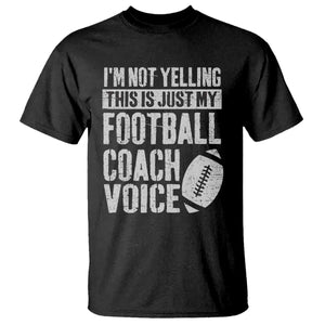 Football Coach T Shirt Cool Distressed Vintage Funny Not Yelling TS10 Black Print Your Wear