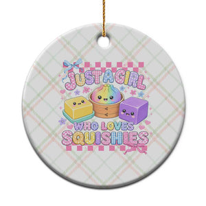 Just A Girl Who Loves Squishies Ceramic Ornament Cute Kawaii Dumpling Graphic Coquette Bow Girls