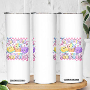 Just A Girl Who Loves Squishies Skinny Tumbler Cute Kawaii Dumpling Graphic Coquette Bow Girls