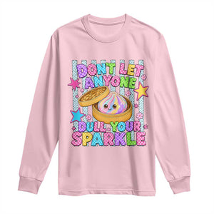 Squishy Lovers Long Sleeve Shirt Dont Let Anyone Dull Your Sparkle Cute Rainbow Dumpling Graphic