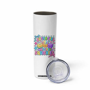 Just A Girl Who Loves Squishies Skinny Tumbler Cute Butter Dumpling Graphic Coquette Bow Girls