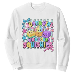 Just A Girl Who Loves Squishies Sweatshirt Cute Butter Dumpling Graphic Coquette Bow Girls