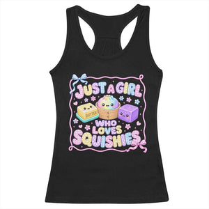 Just A Girl Who Loves Squishies Racerback Tank Top Squishy Lovers Kawaii Dumpling Graphic Coquette Bow Girls TS10 Black Print Your Wear
