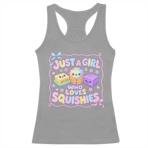 Just A Girl Who Loves Squishies Racerback Tank Top Squishy Lovers Kawaii Dumpling Graphic Coquette Bow Girls TS10 Sport Gray Print Your Wear