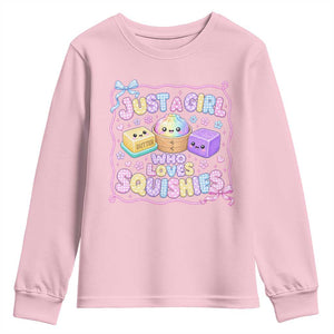 Just A Girl Who Loves Squishies Youth Sweatshirt Squishy Lovers Kawaii Dumpling Graphic Coquette Bow Girls TS10 Light Pink Print Your Wear