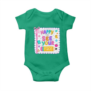 Happy To See Your Face Cute Teacher Back To School Graphic Baby Onesie TS10 Irish Green Print Your Wear