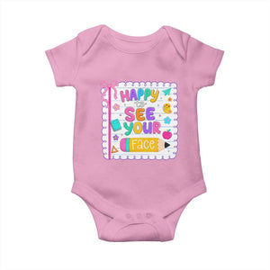 Happy To See Your Face Cute Teacher Back To School Graphic Baby Onesie TS10 Light Pink Print Your Wear