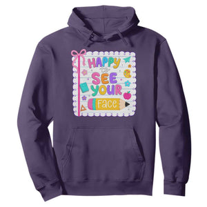 Happy To See Your Face Cute Teacher Back To School Graphic Hoodie TS10 Purple Print Your Wear