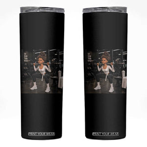 Disgusting Gym Girl Funny Workout Meme Skinny Tumbler Humor Fitness Lovers TS10 Black Print Your Wear