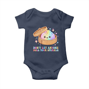 Dont Let Anyone Dull Your Sparkle Cute Rainbow Dumpling Squishy Graphic Baby Onesie TS10 Navy Print Your Wear
