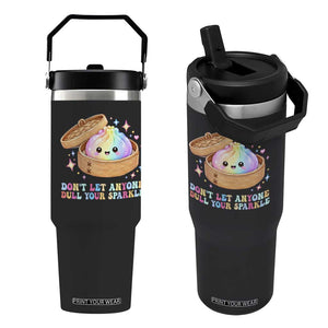 Dont Let Anyone Dull Your Sparkle Cute Rainbow Dumpling Squishy Graphic Flip Straw Tumbler