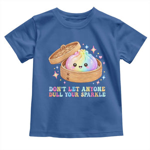 Dont Let Anyone Dull Your Sparkle Cute Rainbow Dumpling Squishy Graphic Toddler T Shirt TS10 Royal Blue Print Your Wear