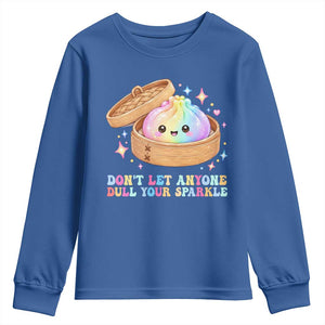 Dont Let Anyone Dull Your Sparkle Cute Rainbow Dumpling Squishy Graphic Youth Sweatshirt TS10 Royal Blue Print Your Wear