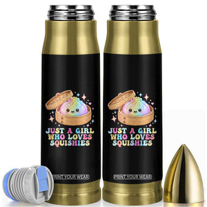 Just A Girl Who Loves Squishies Bullet Tumbler Cute Rainbow Dumpling Squishy Graphic TS10 Black Print Your Wear