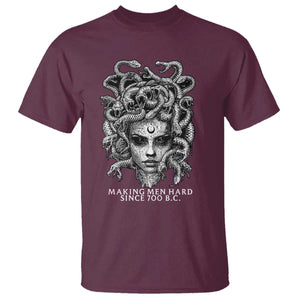 Funny Feminist Medusa T Shirt Making Men Hard Since 700 B.C Dark Myth Ancient TS10 Maroon Print Your Wear