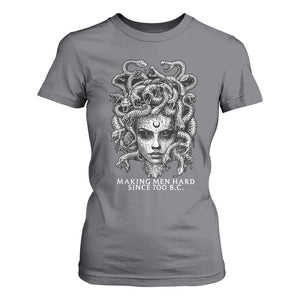 Funny Feminist Medusa T Shirt For Women Making Men Hard Since 700 B.C Dark Myth Ancient TS10 Charcoal Print Your Wear