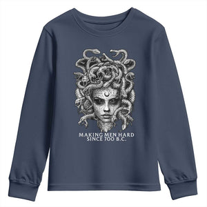 Funny Feminist Medusa Youth Sweatshirt Making Men Hard Since 700 B.C Dark Myth Ancient TS10 Navy Print Your Wear