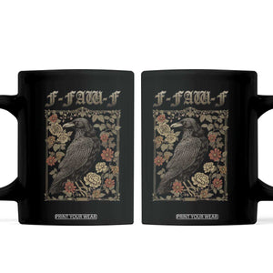 Funny F Caw F Crow Coffee Mug Vintage Bird Saying Adult Humor Gothic Tarot Card TS10 Black Print Your Wear