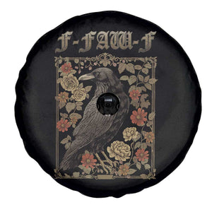 Funny F Caw F Crow Spare Tire Cover Vintage Bird Saying Adult Humor Gothic Tarot Card TS10 Print Your Wear