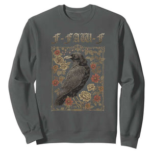 Funny F Caw F Crow Sweatshirt Vintage Bird Saying Adult Humor Gothic Tarot Card TS10 Dark Heather Print Your Wear