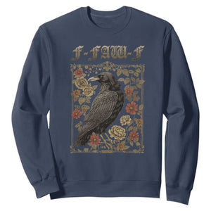Funny F Caw F Crow Sweatshirt Vintage Bird Saying Adult Humor Gothic Tarot Card TS10 Navy Print Your Wear