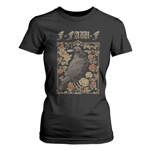 Funny F Caw F Crow T Shirt For Women Vintage Bird Saying Adult Humor Gothic Tarot Card TS10 Black Print Your Wear