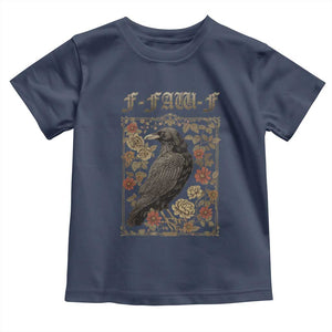 Funny F Caw F Crow Toddler T Shirt Vintage Bird Saying Adult Humor Gothic Tarot Card TS10 Navy Print Your Wear