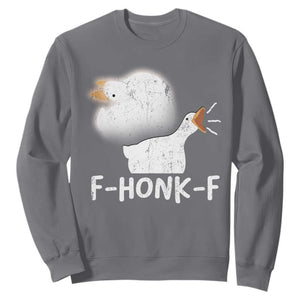 Silly Goose Meme Sweatshirt Retro F-Honk-F Funny Farm Animal TS10 Charcoal Print Your Wear