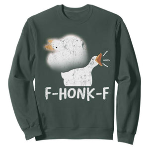 Silly Goose Meme Sweatshirt Retro F-Honk-F Funny Farm Animal TS10 Dark Forest Green Print Your Wear