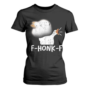 Silly Goose Meme T Shirt For Women Retro F-Honk-F Funny Farm Animal TS10 Black Print Your Wear