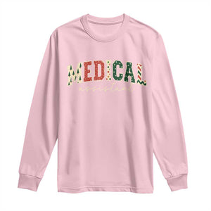 Christmas Medical Assistant Long Sleeve Shirt MA Nurse Grad Gift - Print Your Wear