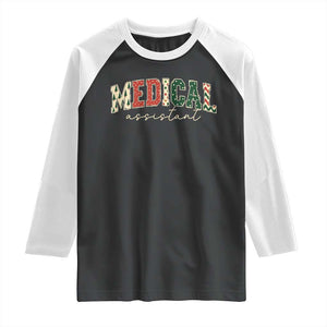 Christmas Medical Assistant Raglan Shirt MA Nurse Grad Gift TS10 Black White Print Your Wear
