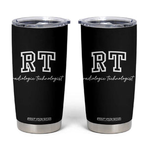 Radiology Technologist Tumbler Cup RT Xray Rad Tech Gift TS10 Black Print Your Wear