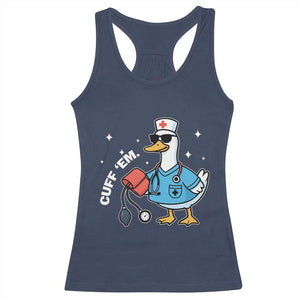 Goose Nurse Racerback Tank Top Cuff Em Cute Nursing Graduation Gift TS10 Navy Print Your Wear