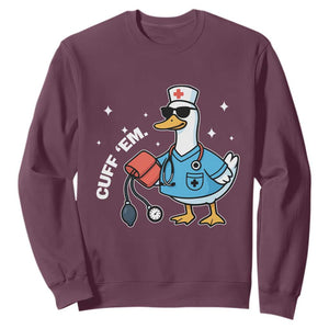 Goose Nurse Sweatshirt Cuff Em Cute Nursing Graduation Gift TS10 Maroon Print Your Wear