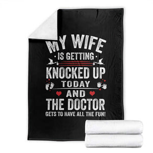 IVF Dad Throw Blanket Wife Knocked Up For Embryo Transfer Day TS10 Black Print Your Wear