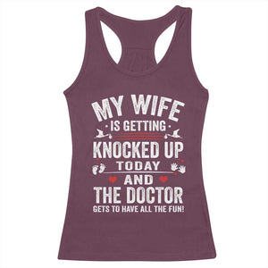 IVF Dad Racerback Tank Top Wife Knocked Up For Embryo Transfer Day TS10 Maroon Print Your Wear