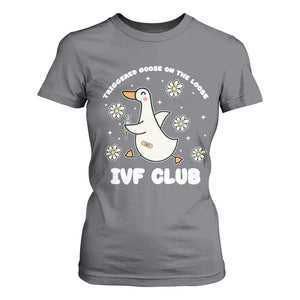 Funny IVF T Shirt For Women Triggered Goose On The Loose Infertility Support Gift TS10 Charcoal Print Your Wear