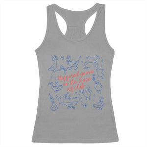 Funny IVF Racerback Tank Top Triggered Goose On The Loose Infertility Support TS10 Sport Gray Print Your Wear