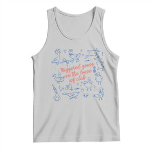 Funny IVF Tank Top Triggered Goose On The Loose Infertility Support TS10 Ash Print Your Wear