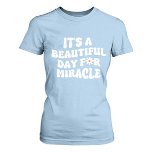 IVF Miracle T Shirt For Women Transfer Day Infertility Support Gift TS10 Light Blue Print Your Wear