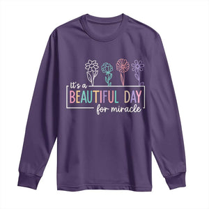 Its a Beautiful Day For IVF Miracle Long Sleeve Shirt Transfer Day Infertility Support Gift TS10 Purple Print Your Wear
