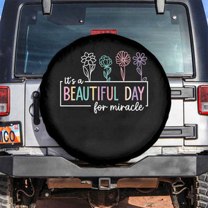 Its a Beautiful Day For IVF Miracle Spare Tire Cover Transfer Day Infertility Support Gift TS10 No hole Black Print Your Wear