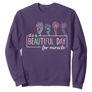 Its a Beautiful Day For IVF Miracle Sweatshirt Transfer Day Infertility Support Gift TS10 Purple Print Your Wear