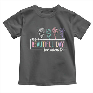 Its a Beautiful Day For IVF Miracle Toddler T Shirt Transfer Day Infertility Support Gift TS10 Dark Heather Print Your Wear