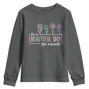 Its a Beautiful Day For IVF Miracle Youth Sweatshirt Transfer Day Infertility Support Gift TS10 Dark Heather Print Your Wear